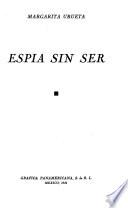 Espía sin ser