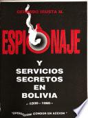Espionaje y servicios secretos en Bolivia