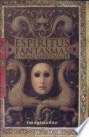 Espíritus fantasmas y otras apariciones