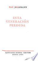 Esta generación perdida