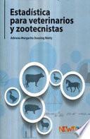 Estadística para veterinarios y zootecnistas
