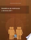 Estadísticas de matrimonios y divorcios 2011
