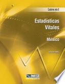 Estadísticas vitales. México. Cuaderno número 9