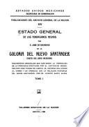 Estado general de las fundaciones hechas por d. José de Escandón en la colonía del Nuevo Santander, costa del Seno mexicano