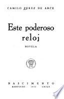 Este poderoso reloj