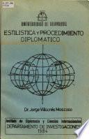 Estilística y procedimiento diplomático
