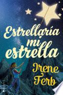 Libro Estrellaría mi estrella
