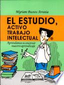 Estudio: Activo Trabajo Intelectual, El