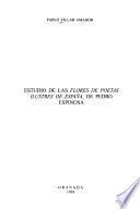 Estudio de Las flores de poetas ilustres de España de Pedro Espinosa