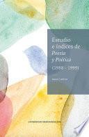 Estudio e índices de Poesía y Poética (1988-1999)