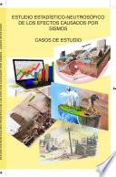 ESTUDIO ESTADÍTICO- NEUTROSÓFICO DE LOS EFECTOS CAUSADOS POR SISMOS. CASO DE ESTUDIO