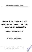 Estudio y tratamiento de los problemas de conducta del niño y adolescentes hondureños
