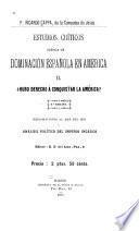 Estudios críticos acerca de la dominación española en América