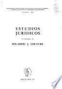 Estudios juridicos en memoria de Eduardo J. Couture