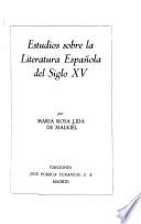 Estudios sobre la literatura española del siglo XV