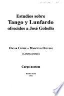 Estudios sobre tango y lunfardo ofrecidos a José Gobello