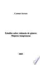 Estudios sobre violencia de género