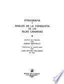 Ethnografía y anales de la conquista de las Islas Canarias