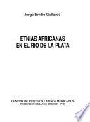 Etnias africanas en el Río de la Plata