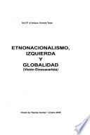 Etnonacionalismo, izquierda y globalidad