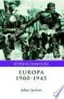 Europa, 1900-1945