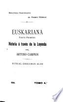 Euskariana: Historia á través de la leyenda. 1896