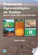 Evaluación agro-ecológica de suelos