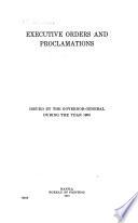 Executive Orders and Proclamations Issued by the Governor-general