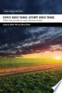 Expect Great Things, Attempt Great Things