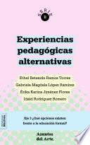Experiencias pedagógicas alternativas