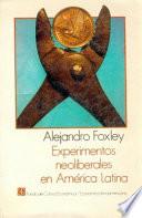 Experimentos neoliberales en América Latina