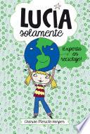 ¡Experta en reciclaje! (Lucía solamente 4)