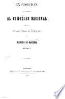 Exposicion ... al congreso nacional ... en 1877