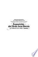 Exposición del gran Inca eterno