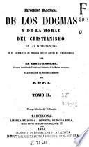 Exposicion razonada de los dogmas y de la moral del cristianismo