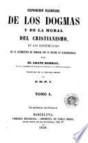 Exposicion razonada de los dogmas y de la moral del cristianismo