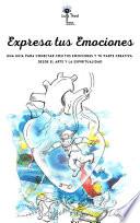 Expresa tus Emociones