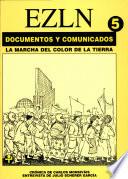 EZLN: La Marcha del Color de la Tierra; 2 de diciembre de 2000-4 de abril de 2001