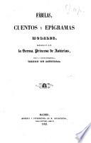 Fábulas, cuentos y epigramas morales dedicados a S.A.R. la Serma. Princesa de Asturias