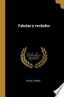 Fabulas y verdades
