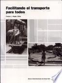 Facilitando el transporte para todos