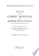 Fallos de la Corte Suprema de Justicia nacional, con la relación de sus respectivas causas