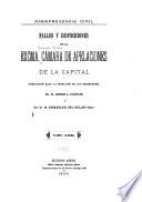 Fallos y disposiciones de la exma. Cámara de Apelaciones de la Capital