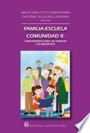 Familia-escuela-comunidad II: