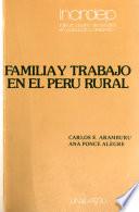 Familia y trabajo en el Perú rural