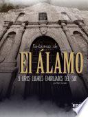 Fantasmas de el Álamo y Otros Lugares Embrujados Del Sur