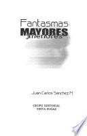 Fantasmas mayores y menores