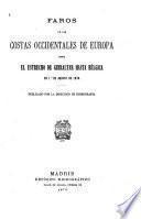 Faros de las costas occidentales de Europa desde el estrecho de Gibraltar hasta Bélgica en 10. de agosto de 1879