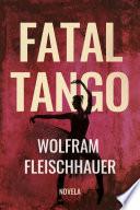 Fatal Tango