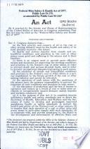 Federal Mine Safety & Health Act of 1977, Public Law 91-173, as amended by Public Law 95-164